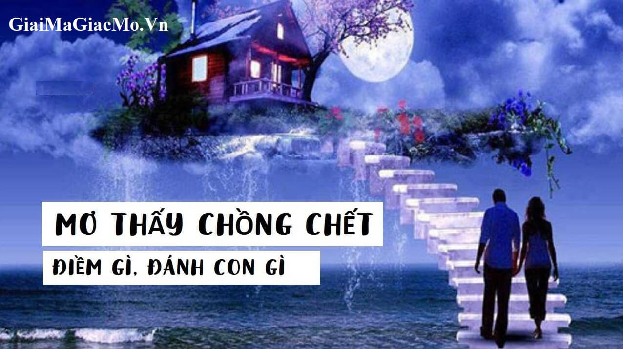 Mơ Thấy Chồng Bỏ Đi, Vợ Bỏ Đi Đánh Con Gì ❤ Điềm Gì