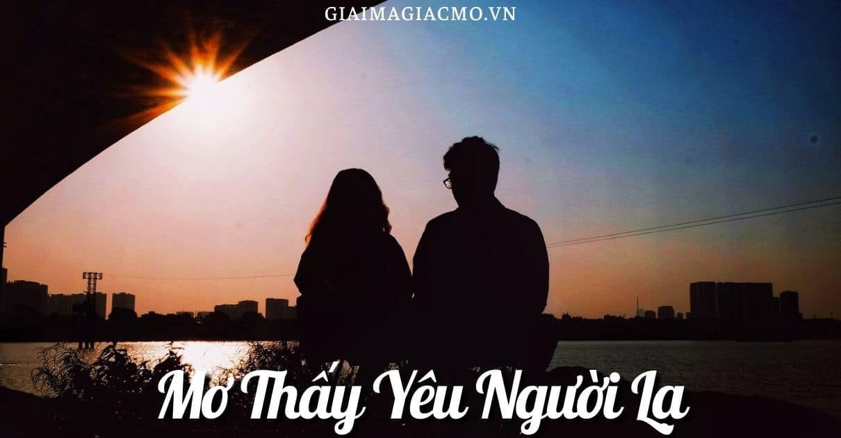 Mo Thay Yeu Nguoi La
