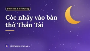 Cóc nhảy vào bàn thờ Thần Tài