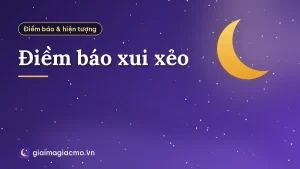 Điềm báo xui xẻo