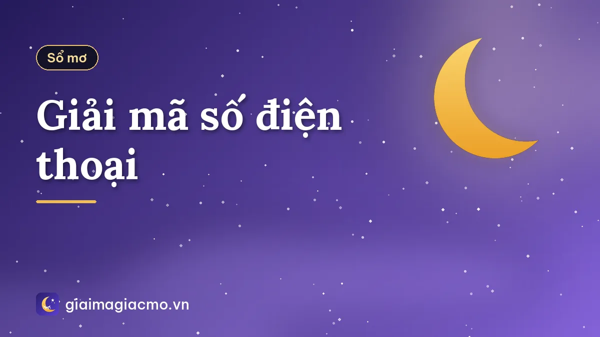 Giải mã số điện thoại
