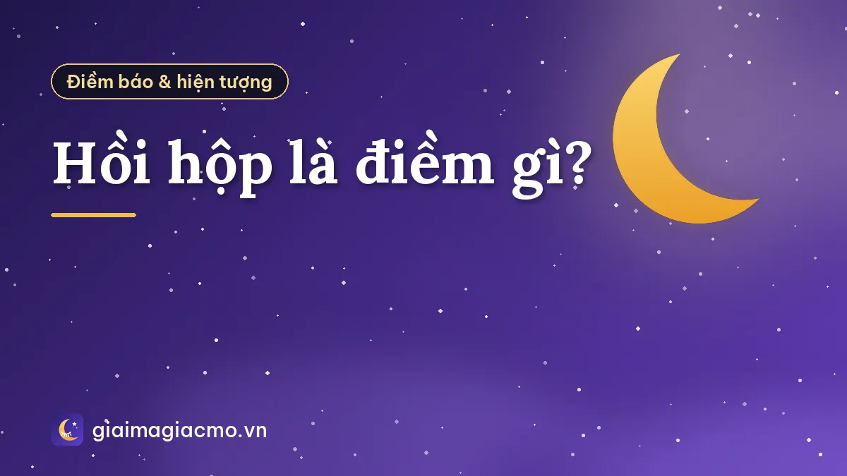 Hồi hộp là điềm gì?