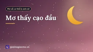Mơ thấy cạo đầu