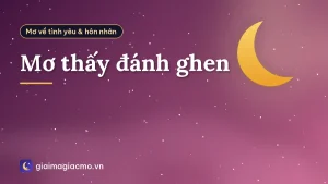 Mơ thấy đánh ghen