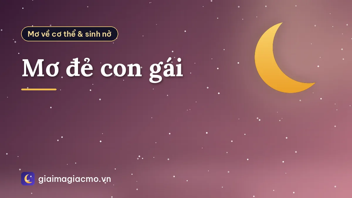 Mơ đẻ con gái