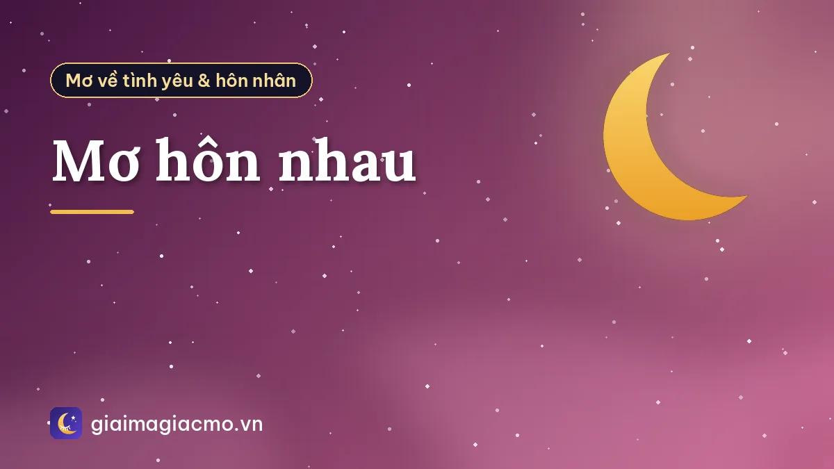 Mơ hôn nhau