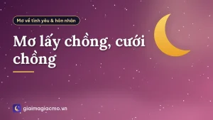 Mơ lấy chồng, cưới chồng