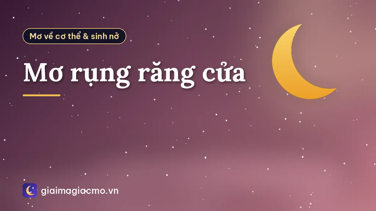 Mơ rụng răng cửa