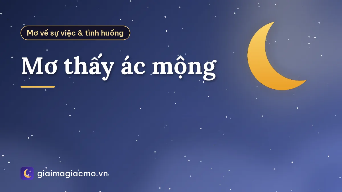 Mơ thấy ác mộng