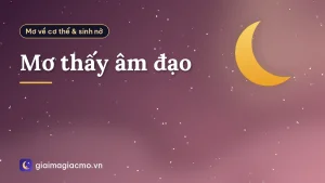 Mơ thấy âm đạo
