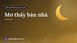 Mơ thấy bán nhà