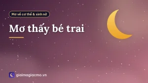 Mơ thấy bé trai