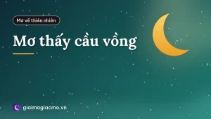 Mơ thấy cầu vồng