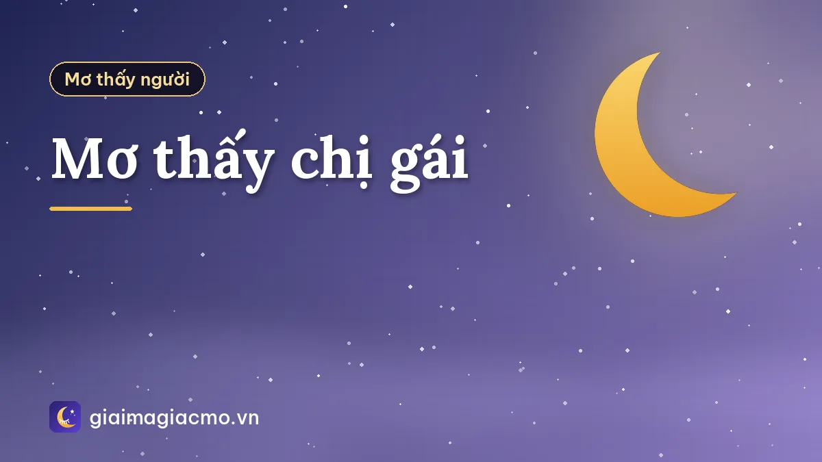 Mơ thấy chị gái