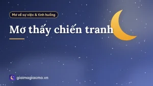 Mơ thấy chiến tranh