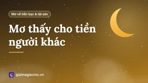 Minh hoạ giấc mơ thấy mình cho tiền người khác