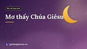 Mơ thấy Chúa Giêsu