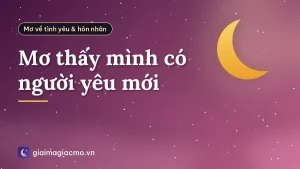 Mơ thấy mình có người yêu mới