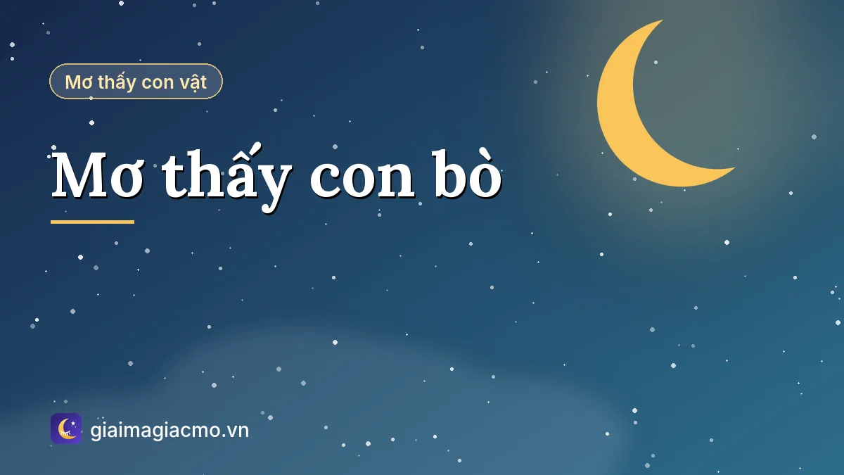 Minh hoạ giải mã giấc mơ thấy con bò trên đồng cỏ