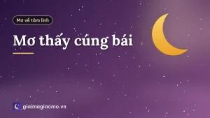 Mơ thấy cúng bái