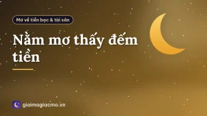 Nằm mơ thấy đếm tiền