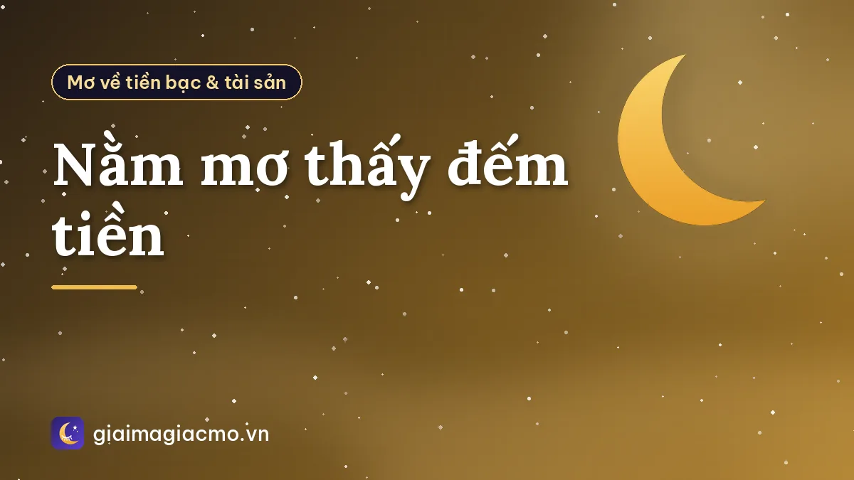 Nằm mơ thấy đếm tiền