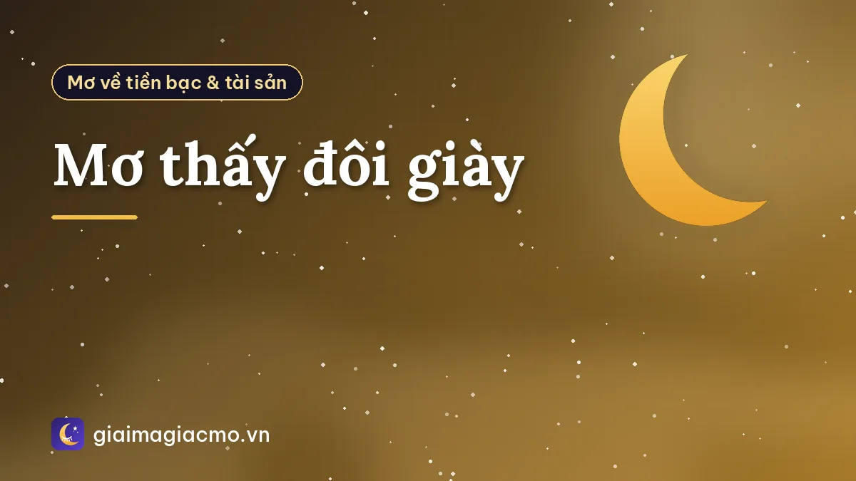 Mơ thấy đôi giày