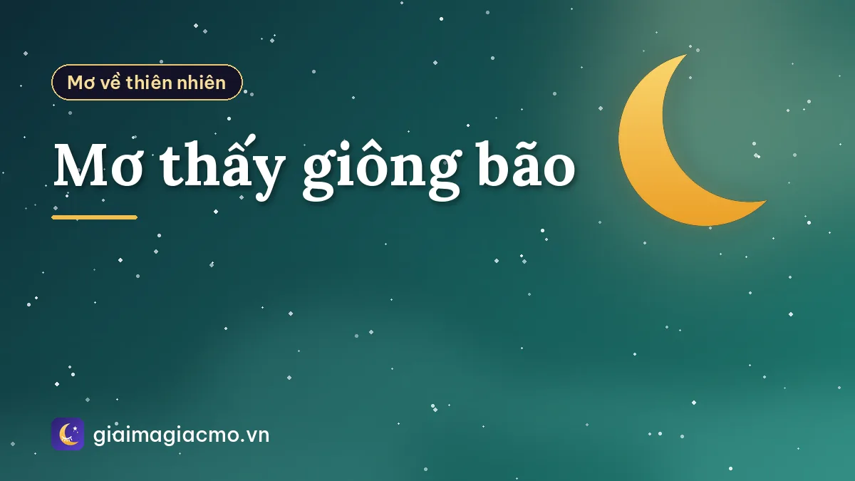Mơ thấy giông bão