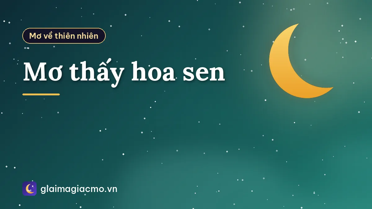 Mơ thấy hoa sen