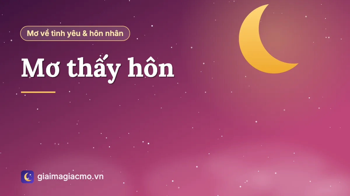 Minh hoạ giải mã giấc mơ thấy hôn nhau