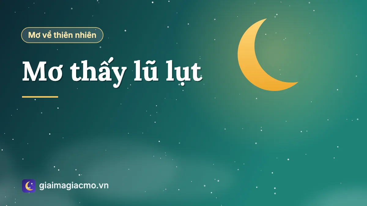 Minh hoạ giấc mơ thấy nước lũ dâng ngập làng quê
