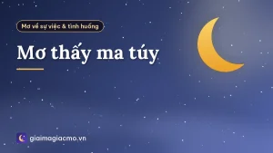 Mơ thấy ma túy