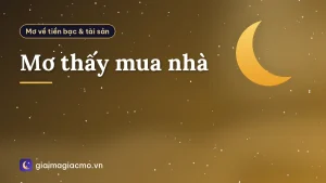 Mơ thấy mua nhà