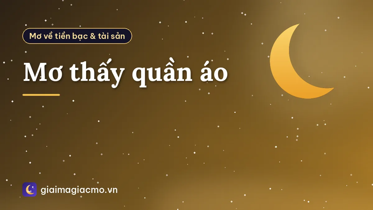 Mơ thấy quần áo