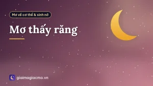 Mơ thấy răng