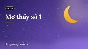 Mơ thấy số 1