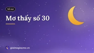 Mơ thấy số 30