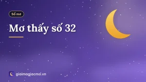 Mơ thấy số 32