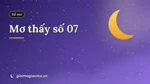 Mơ thấy số 07