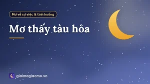 Mơ thấy tàu hỏa