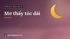 Mơ thấy tóc dài