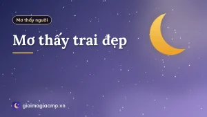 Mơ thấy trai đẹp