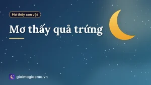 Mơ thấy quả trứng