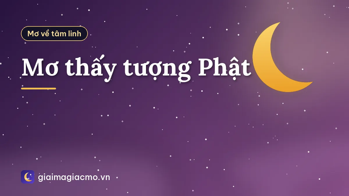Mơ thấy tượng Phật