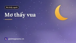 Mơ thấy vua