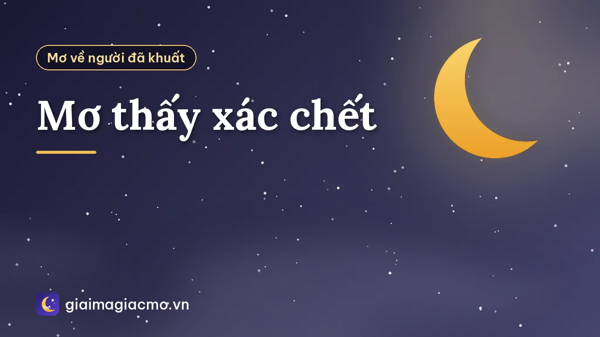 Mơ thấy xác chết