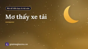 Mơ thấy xe tải