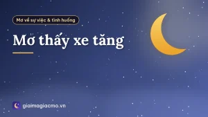 Mơ thấy xe tăng