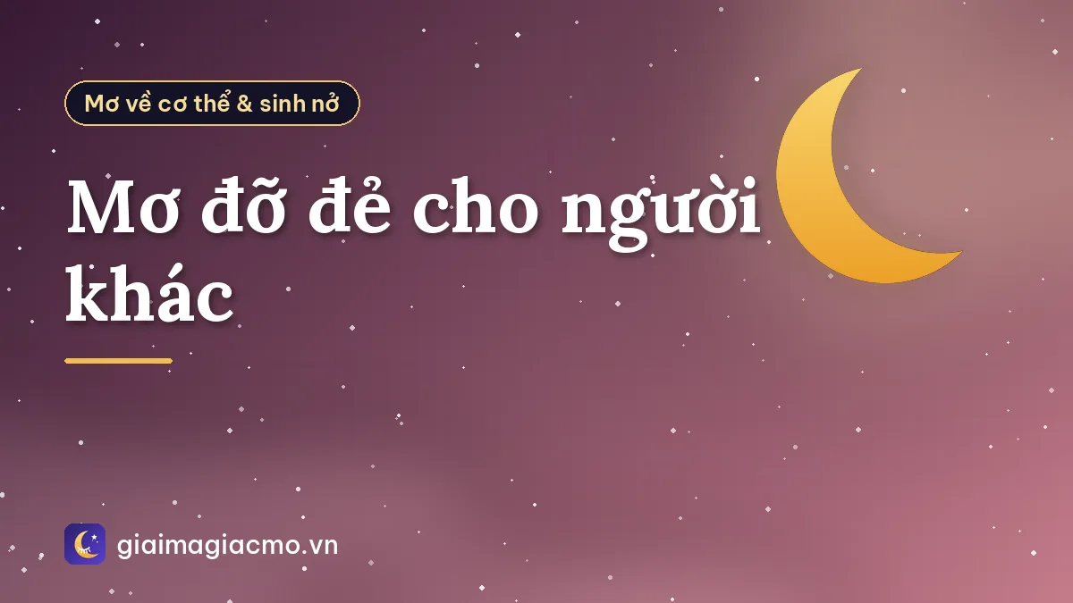 Mơ đỡ đẻ cho người khác