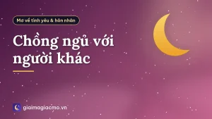Chồng ngủ với người khác